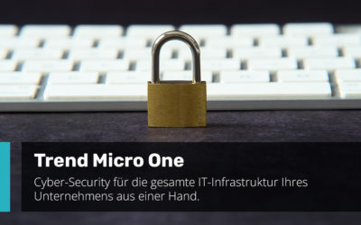 Trend Micro One: Security für Ihre gesamte IT-Infrastruktur aus einer Hand