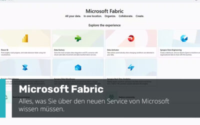 Was ist Microsoft Fabric? Kurz und einfach erklärt
