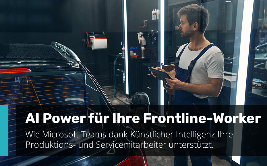 Microsoft Teams AI für Frontline-Worker